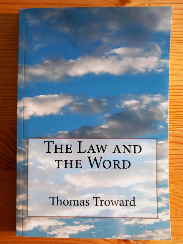 Thomas Troward The Law and The Word
