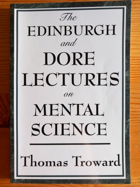 The Edinburgh and The Dore Lectures on Mental Science